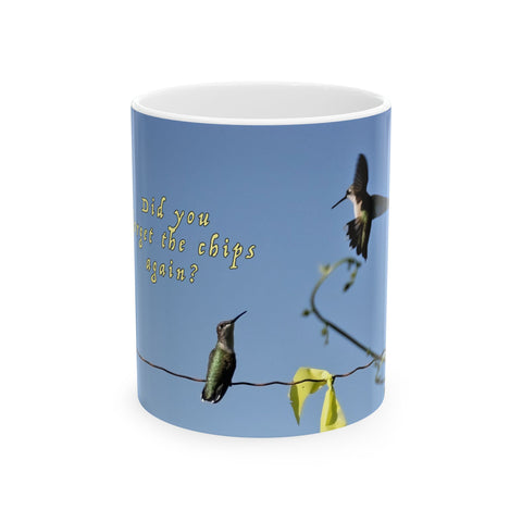 Forgdt the Chips Hummingbird Ceramic Mug 11oz